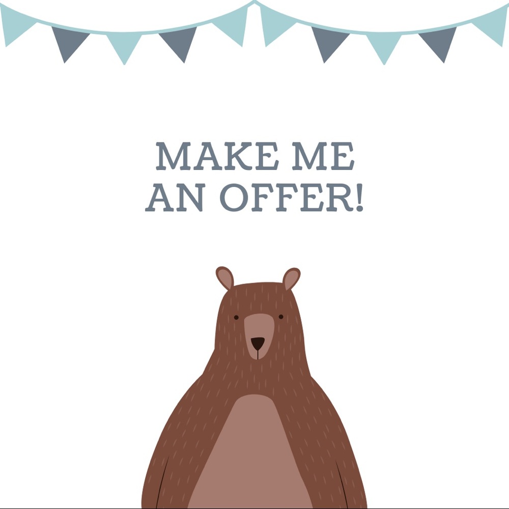 I accept most offers!